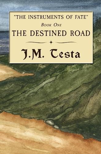 The Destined Road