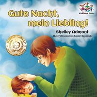 Cover image for Gute Nacht, mein Liebling! (German Kids Book): German Children's Book