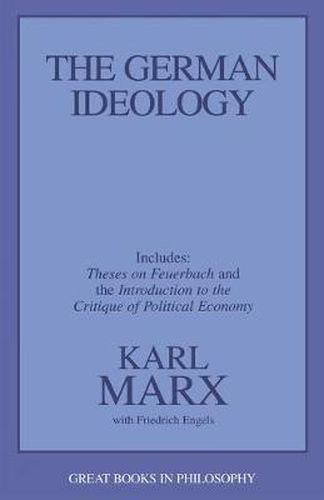 The German Ideology: Including Thesis on Feuerbach