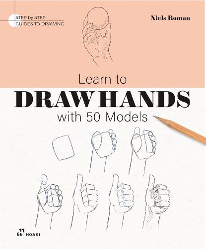 Cover image for Learn To Draw Hands With 50 Models