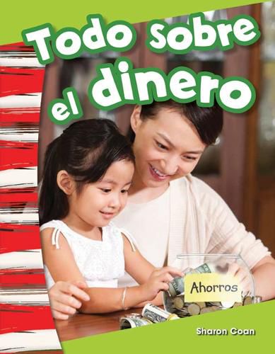 Cover image for Todo sobre el dinero (All About Money) (Spanish Version)
