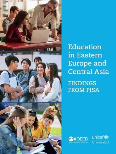 Cover image for Education in eastern Europe and central Asia: findings from PISA
