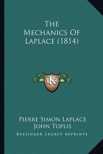 Cover image for The Mechanics of Laplace (1814)