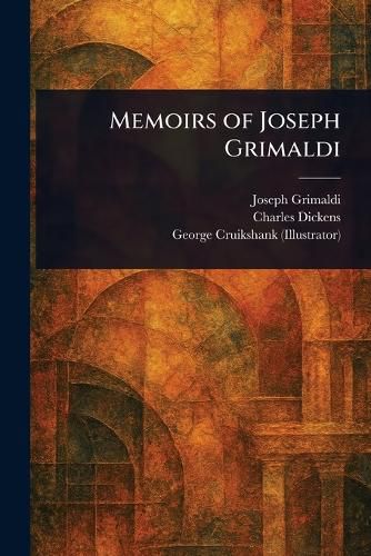 Cover image for Memoirs of Joseph Grimaldi