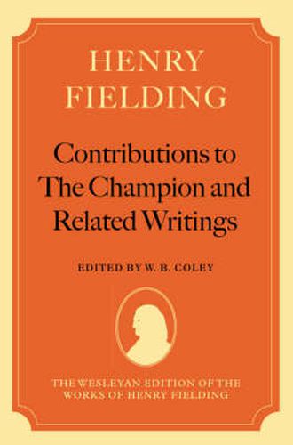 Cover image for Henry Fielding: Contributions to The Champion, and Related Writings