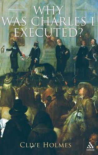 Cover image for Why Was Charles I Executed?