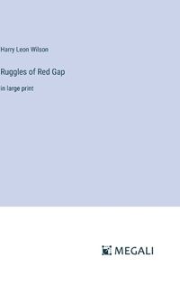 Cover image for Ruggles of Red Gap