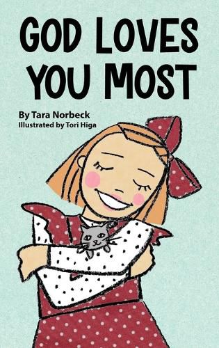 Cover image for God Loves You Most