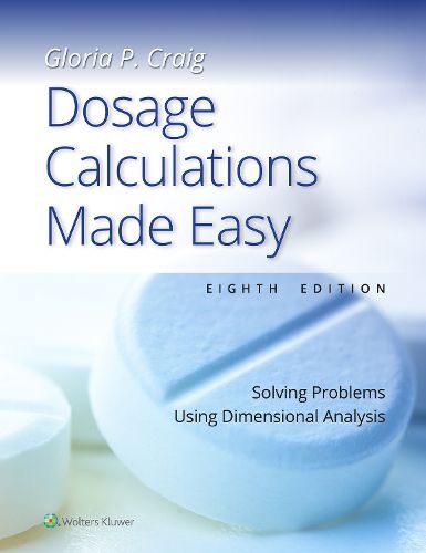 Cover image for Dosage Calculations Made Easy