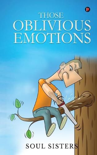 Cover image for Those Oblivious Emotions