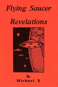 Cover image for Flying Saucer Revelations