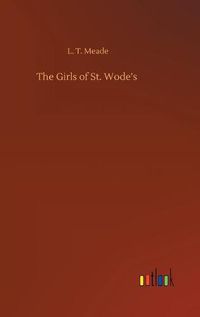 Cover image for The Girls of St. Wode's