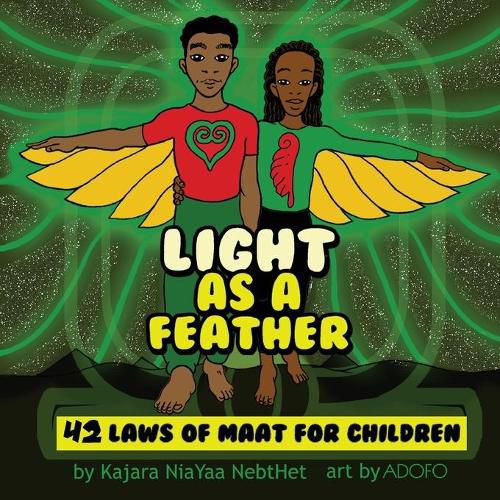 Cover image for Light as a Feather: The 42 Laws of Maat for Children