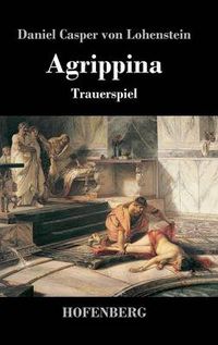 Cover image for Agrippina: Trauerspiel