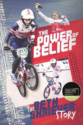 Cover image for The Power of Belief: Bethany Shriever's Rise to the Top