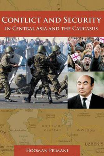 Cover image for Conflict and Security in Central Asia and the Caucasus