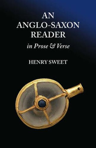 Cover image for An Anglo-Saxon Reader in Prose and Verse