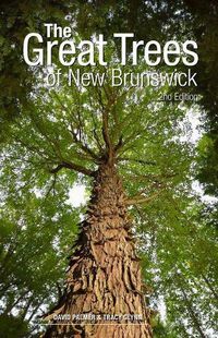 Cover image for The Great Trees of New Brunswick