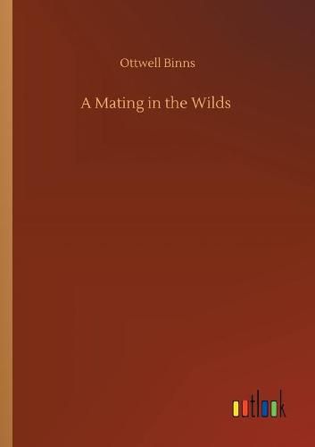 Cover image for A Mating in the Wilds