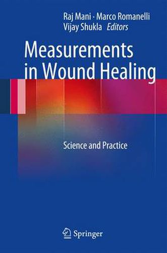 Cover image for Measurements in Wound Healing: Science and Practice