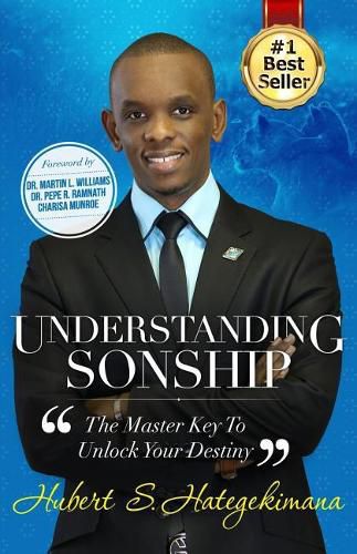 Cover image for Understanding Sonship: The Master Key to Unlock Your Destiny