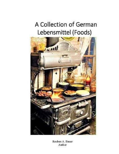 Cover image for A Collection of German Lebensmittel (Foods)