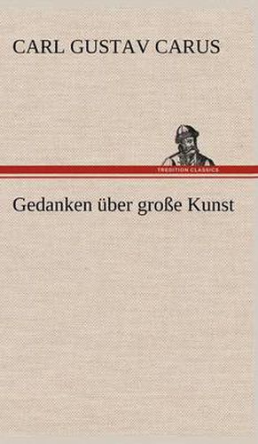 Cover image for Gedanken Uber Grosse Kunst