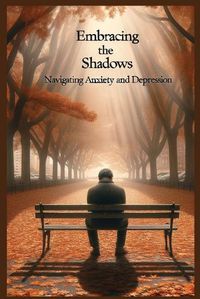 Cover image for Embracing the Shadows