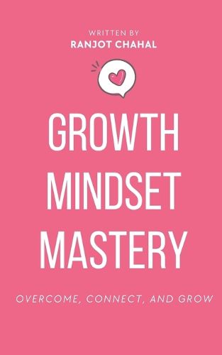 Growth Mindset Mastery