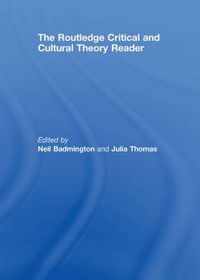 Cover image for The Routledge Critical and Cultural Theory Reader