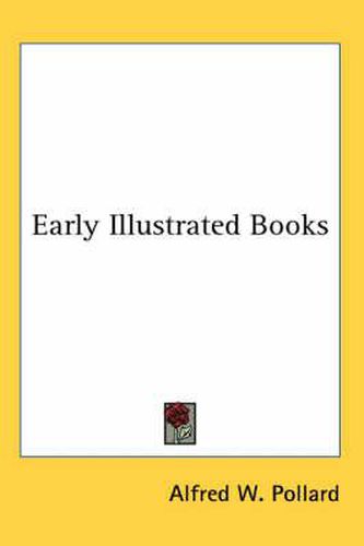 Cover image for Early Illustrated Books