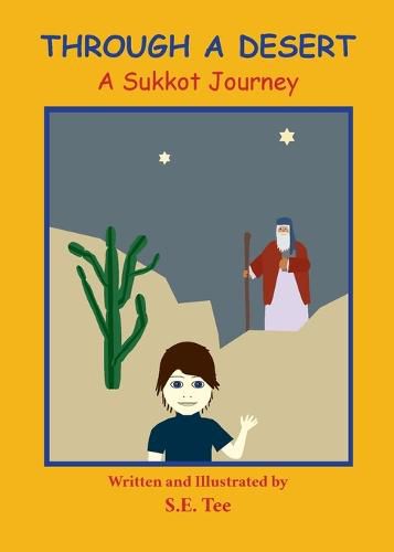 Cover image for Through A Desert - A Sukkot Journey