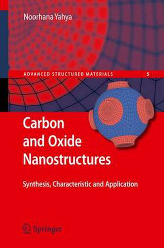 Cover image for Carbon and Oxide Nanostructures: Synthesis, Characterisation and Applications