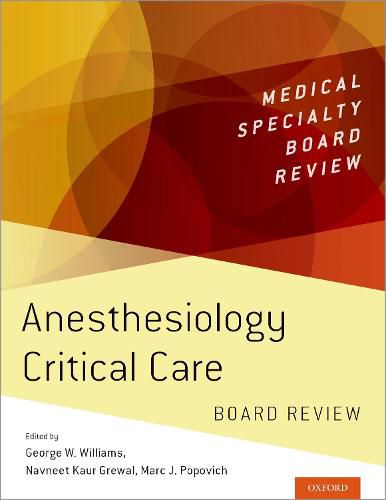 Cover image for Anesthesiology Critical Care Board Review