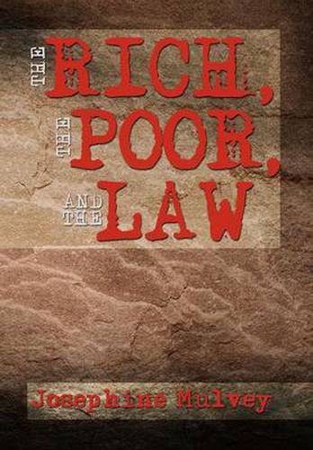 Cover image for The Rich, the Poor, and the Law