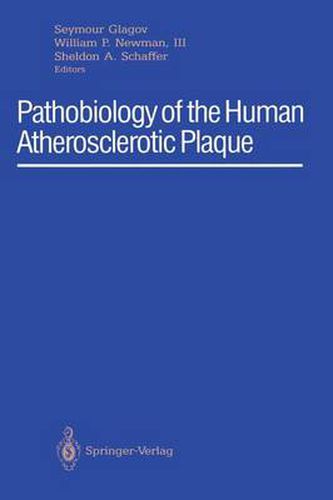 Cover image for Pathobiology of the Human Atherosclerotic Plaque