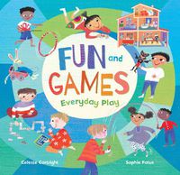 Cover image for Fun and Games: Everyday Play