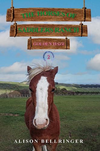 Cover image for The Horses of Saddlers Ranch: Golden Haze