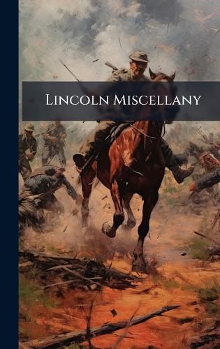 Cover image for Lincoln Miscellany