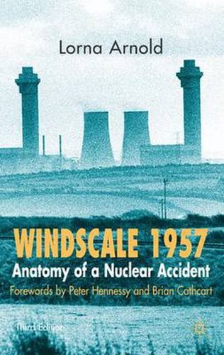 Cover image for Windscale 1957: Anatomy of a Nuclear Accident