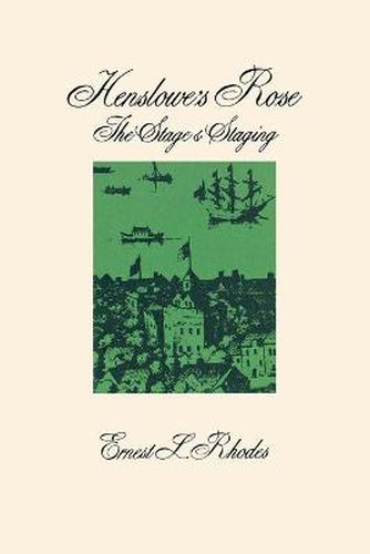 Cover image for Henslowe's Rose: The Stage and Staging