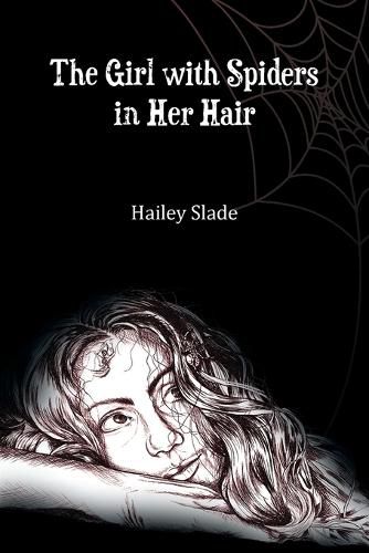 Cover image for The Girl With Spiders In Her Hair