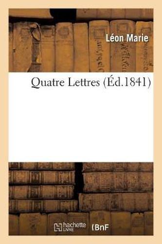 Cover image for Quatre Lettres