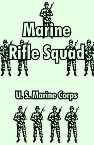 Marine Rifle Squad