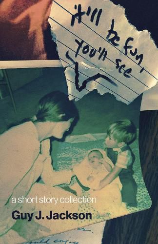 Cover image for It'll Be Fun You'll See