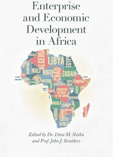 Cover image for Enterprise and Economic Development in Africa