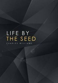 Cover image for Life by the Seed