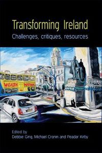 Cover image for Transforming Ireland: Challenges, Critiques, Resources