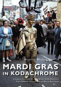 Cover image for Mardi Gras in Kodachrome