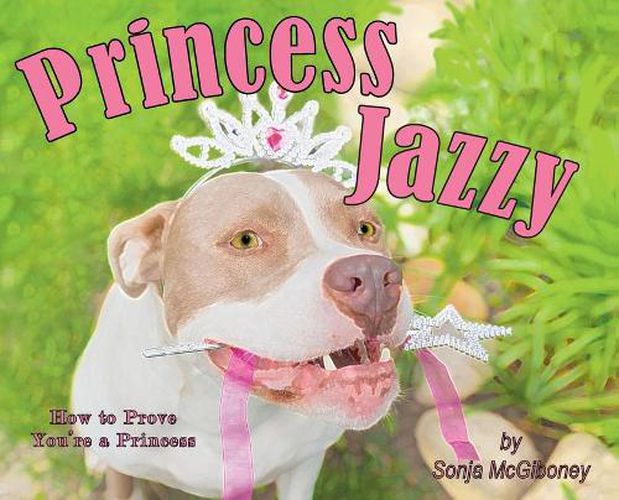 Cover image for Princess Jazzy - How to Prove You're a Princess